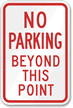 No Parking Beyond Point Sign