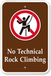 No Rock Climbing   Campground & Park Sign