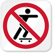 No Skateboarding Symbol Sign