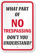 No Trespassing Sign