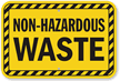 Non Hazardous Waste Sign