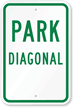 PARK DIAGONAL Sign