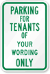Custom Tenants Parking Only Sign