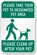 Pet Designated Area Clean Up Sign
