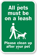 All Pets Must Be On a Leash Sign