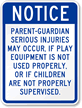 Notice Parent Guardian, Playground Equipment Warning Sign