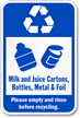 Recycle Cartons Bottles Metal Foil Sign