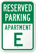 Reserved Parking Apartment E Sign