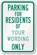Parking for Residents Of [community] Only Sign