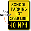 School Parking Lot Speed Limit Parking Sign