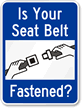 Seat Belt Fastened Sign