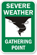 Severe Weather Gathering Point with Graphic Sign