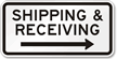 Shipping & Receiving (arrow right) Parking Lot Sign