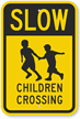 Slow Children Crossing (With Graphic) Sign