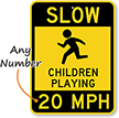 Slow Children Playing , Child Safety Parking Sign