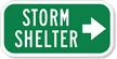 Storm Shelter (With Right Arrow) Sign