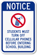 Notice Students Turn Off Cellular Phones School Sign