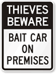 Thieves Beware   Parking Lot Sign
