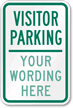 Custom Visitor Parking, Design #1 Sign