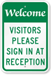 Welcome, Visitor Please Sign In At Reception Sign