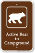 Active Bear In Campground Sign