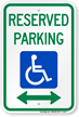 Reserved Parking ADA Handicapped Sign