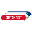 Add Your Custom Text Bi-directional Arrow Sign