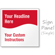 Add Headline and Instructions Here Custom Sidewalk Sign