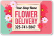 Add Your Flower Delivery Shop Name Custom Magnetic Sign