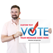 Add Your Message And Disclaimer Custom Vote Yard Sign