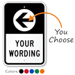 Add Your Wording With Left Arrow Custom Parking Sign
