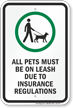 All Pets Must Be On Leash Sign