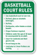 Basketball Court Rules No Food, No pets Sign