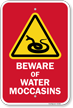 Beware Of Water Moccasins Sign