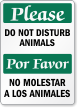 Bilingual Please Do Not Disturb Animals Sign