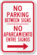 Bilingual No Parking Between Signs, Right Arrow