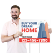 Buy Your Dream Home Custom Real Estate Yard Sign
