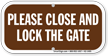 Close and Lock the Gate Sign