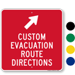 Custom Directional Evacuation Sign