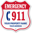 Custom Emergency 911 Phone Shield Sign