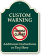 Custom Palladio Warning Sign