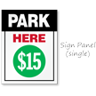 Custom Park Here Sidewalk Sign