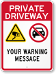 Custom Private Driveway, Under Video Surveillance Sign