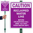 Custom Caution Reclaimed Water Line, No Digging Sign