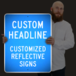 Custom Reflective Sign - Add Your Headline