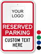 Custom Reserved Parking Sign With Logo