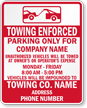 Custom Texas Towing and Booting Enforced Sign