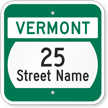 Custom Vermont Highway Sign