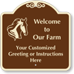 Custom Welcome To Our Farm SignatureSign
