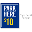 Customized Park Here Sidewalk Sign